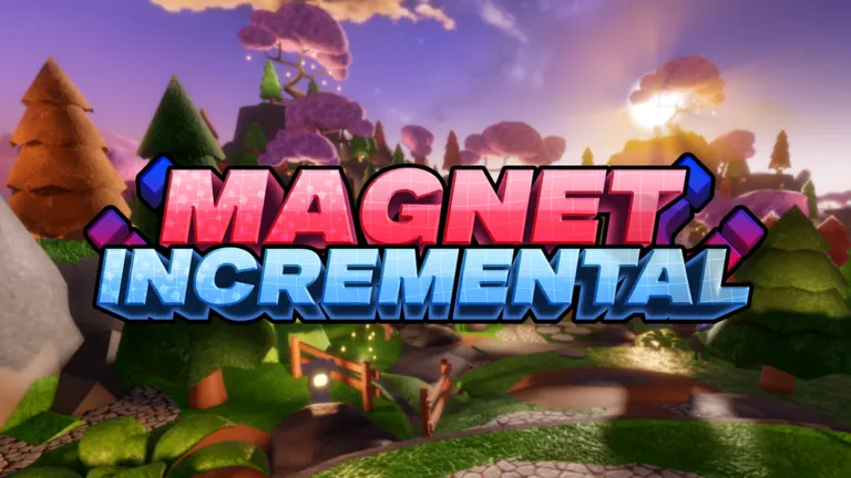 [UPDATE 2] Magnet Incremental on Roblox