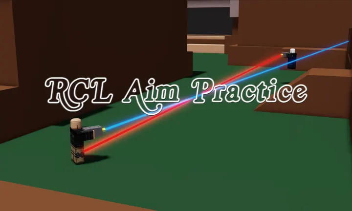 RCL Aim Practice on Roblox