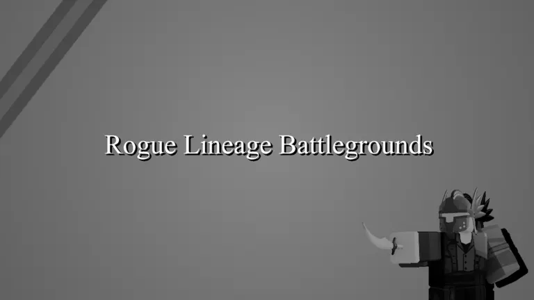 Rogue Lineage Battlegrounds on Roblox